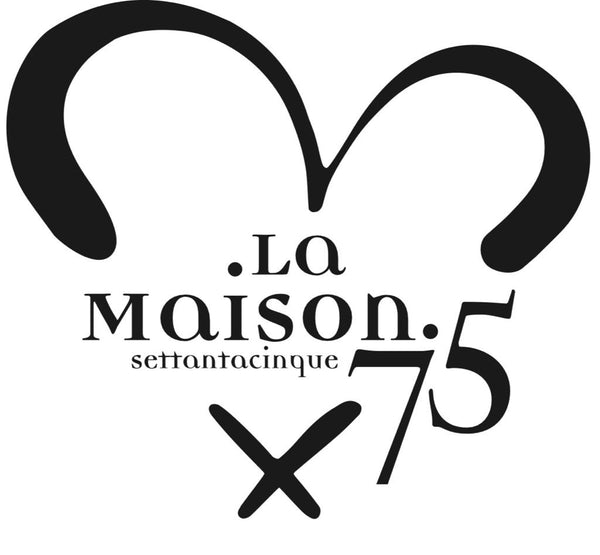 La Maison 75